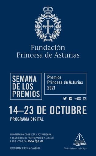 Programa Actividades Premios Princesa de Asturias 2021 Programa Actividades Premios Princesa de Asturias 2021