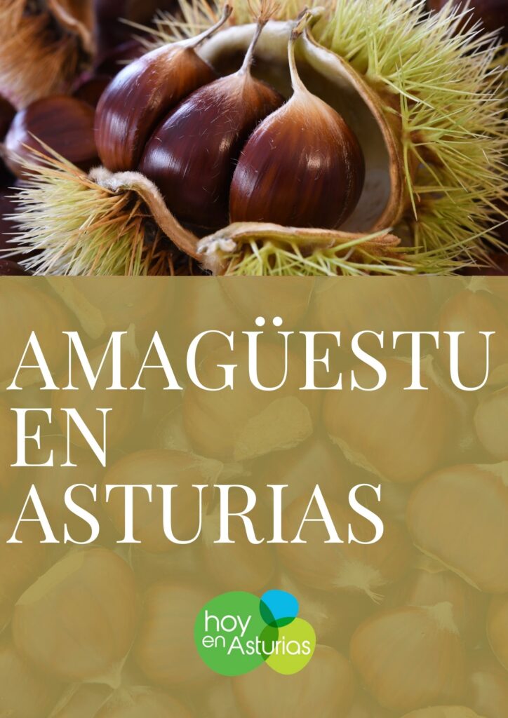 AMAGÜESTU EN ASTURIAS